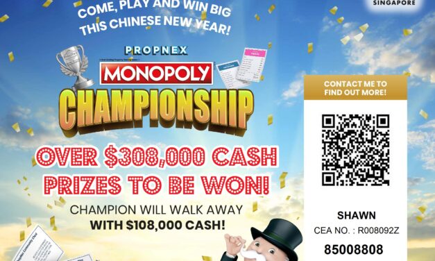 Propnex Launch Monopoly Competition with TOP Finalist set to win Real Cash